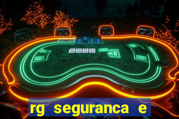 rg seguranca e vigilancia ltda porto velho